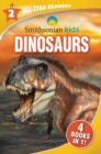 Image for Smithsonian Kids All-Star Readers: Dinosaurs Level 2