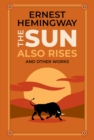 Image for The Sun Also Rises and Other Works