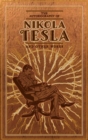 Image for The Autobiography of Nikola Tesla and Other Works