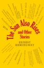 Image for Sun Also Rises and Other Stories