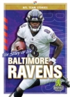 Image for The Story of the Baltimore Ravens