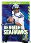 Image for The Story of the Seattle Seahawks
