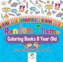 Image for Random Theme Coloring Books 8 Year Old - Cute Designs for On-the-Go Fun