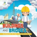 Image for Buildings and Bridges Architecture for Kids Coloring Books 10-12