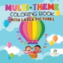 Image for Multi-Theme Coloring Book with Large Pictures