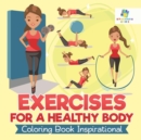 Image for Exercises for a Healthy Body Coloring Book Inspirational