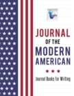 Image for Journal of the Modern American Journal Books for Writing