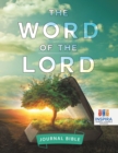 Image for The Word of the Lord Journal Bible