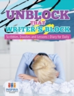 Image for Unblock That Writer&#39;s Block Scribbles, Doodles and Lessons Diary for Daily
