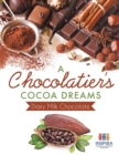 Image for A Chocolatier&#39;s Cocoa Dreams - Diary Milk Chocolate