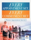 Image for Every Appointment Set, Every Commitment Met Planner Appointment Special
