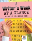 Image for A Writer&#39;s Week at a Glance Weekly Planner Pad