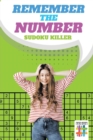Image for Remember the Number Sudoku Killer