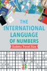 Image for The International Language of Numbers Sudoku Travel Size