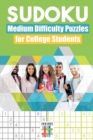 Image for Sudoku Medium Difficulty Puzzles for College Students