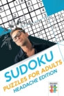 Image for Sudoku Puzzles for Adults - Headache Edition