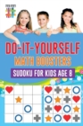 Image for Do-It-Yourself Math Boosters Sudoku for Kids Age 8
