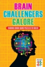 Image for Brain Challengers Galore Sudoku Book Hard Puzzles to Solve