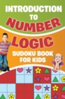 Image for Introduction to Number Logic Sudoku Book for Kids