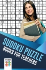 Image for Sudoku Puzzle Books for Teachers