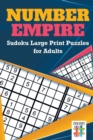 Image for Number Empire Sudoku Large Print Puzzles for Adults