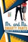 Image for Mr. and Ms. Smarty Pants Sudoku Hard to Extreme Puzzles