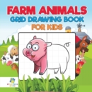 Image for Farm Animals Grid Drawing Book for Kids