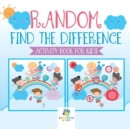 Image for Random Find the Difference Activity Book for Kids