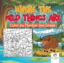 Image for Where the Wild Things Are - Color by Number 2nd Grade