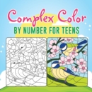 Image for Complex Color by Number for Teens