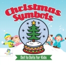 Image for Christmas Symbols Dot to Dots for Kids