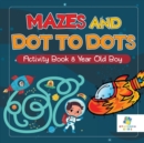 Image for Mazes and Dot to Dots Activity Book 8 Year Old Boy