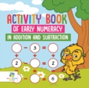 Image for Activity Book of Early Numeracy in Addition and Subtraction