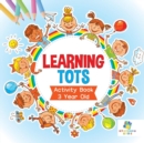 Image for Learning Tots Activity Book 3 Year Old