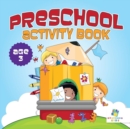 Image for Preschool Activity Book Age 3