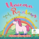 Image for Unicorn and Rainbows Activity Book for Girls