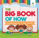 Image for The Big Book of How Activity Book for 4 Year Old Girl