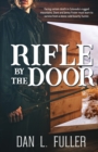 Image for A Rifle By The Door