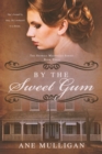 Image for By the Sweet Gum