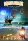Image for Blackbeard the Pirate and Stede Bonnet&#39;s Fateful Clash