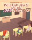 Image for Willow Jean and the Bad Teacher