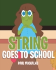 Image for String Goes to School