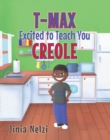 Image for T MAX Excited to Teach You Creole