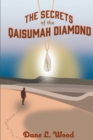 Image for Secrets Of The Qaisumah Diamond