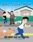 Image for Bad Luck Max: In the First Day of School