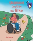 Image for Shannon Can Ride Her Bike