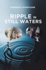 Image for Ripple in Still Waters