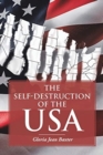 Image for The Self-Destruction of the USA