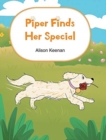 Image for Piper Finds Her Special