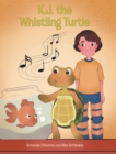 Image for K.J. the Whistling Turtle